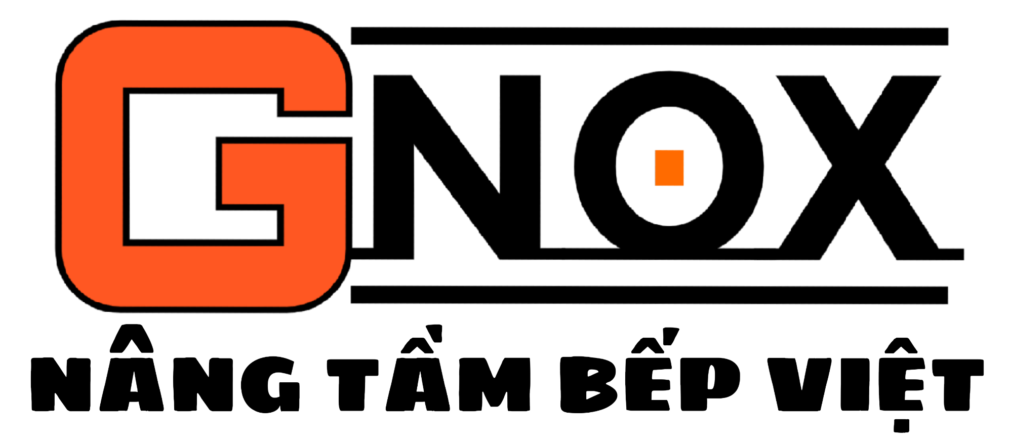 GNOX-Nâng Tầm Bếp Việt